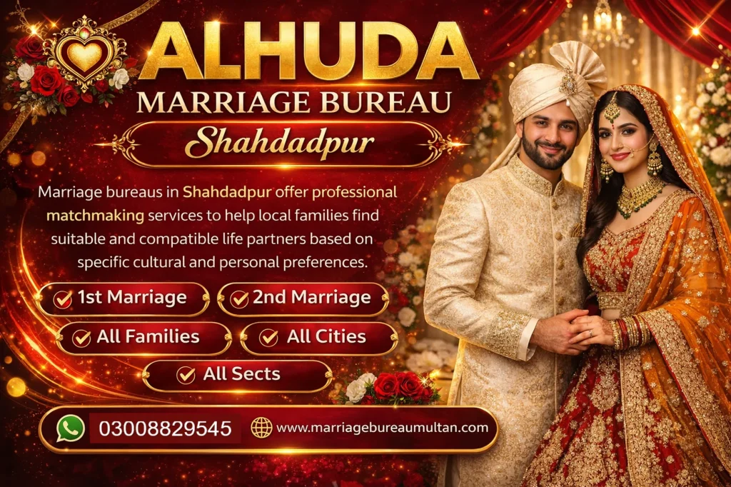 How to Navigate Services at Marriage Bureau Shahdadpur marriage bureau shahdadpur